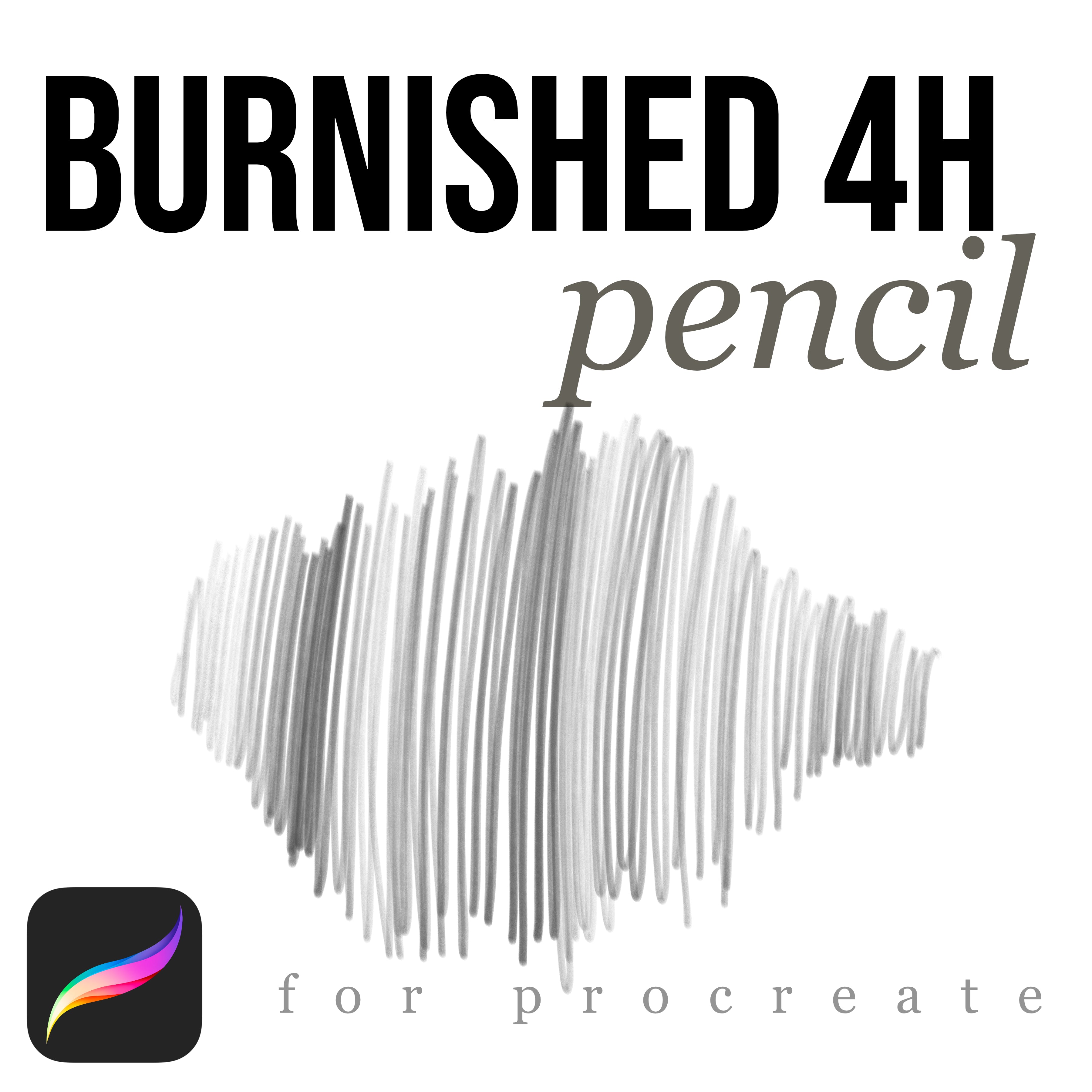 Burnished 4H